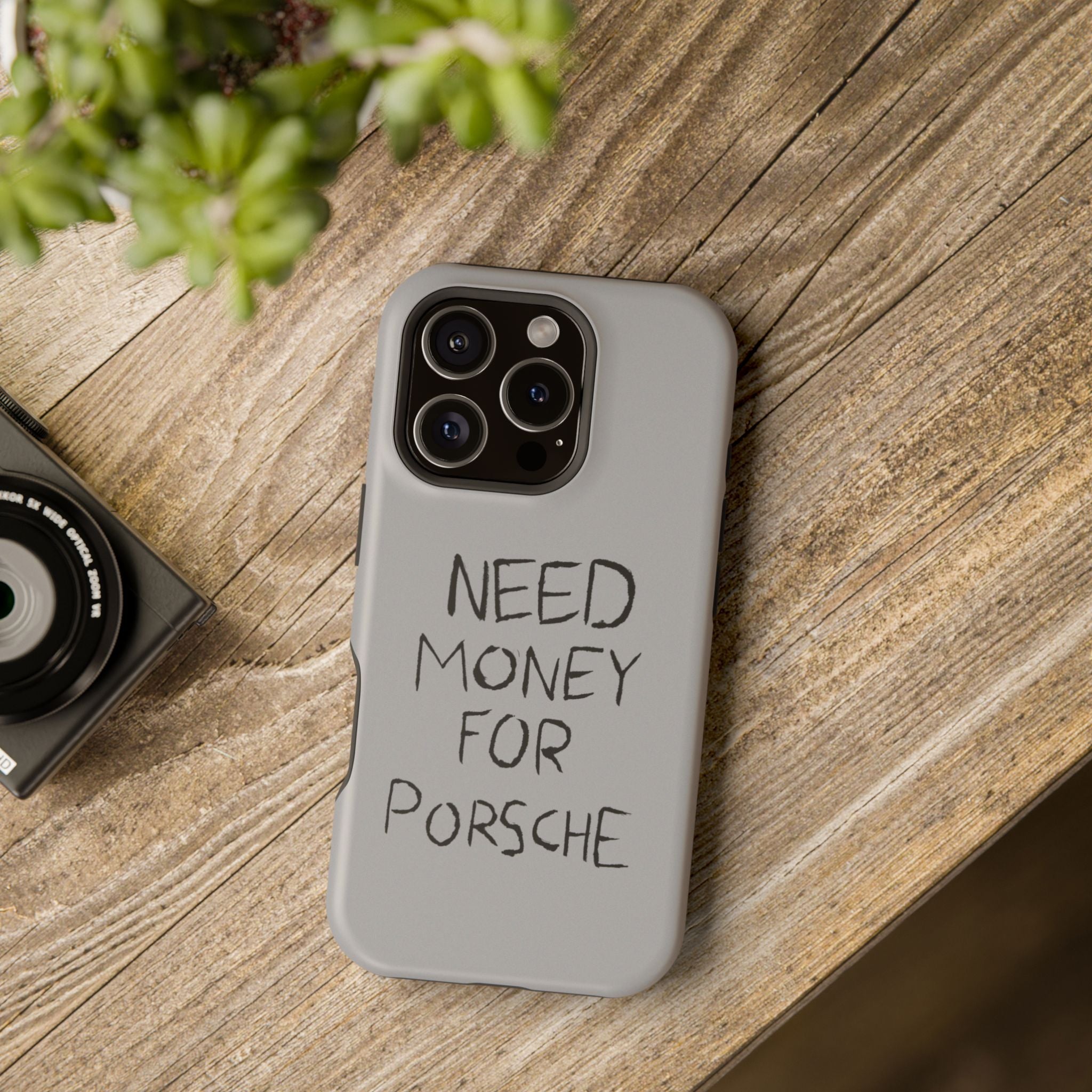 Phone Case — "Need Money for Porsche" Magnetic Impact-Resistant Case