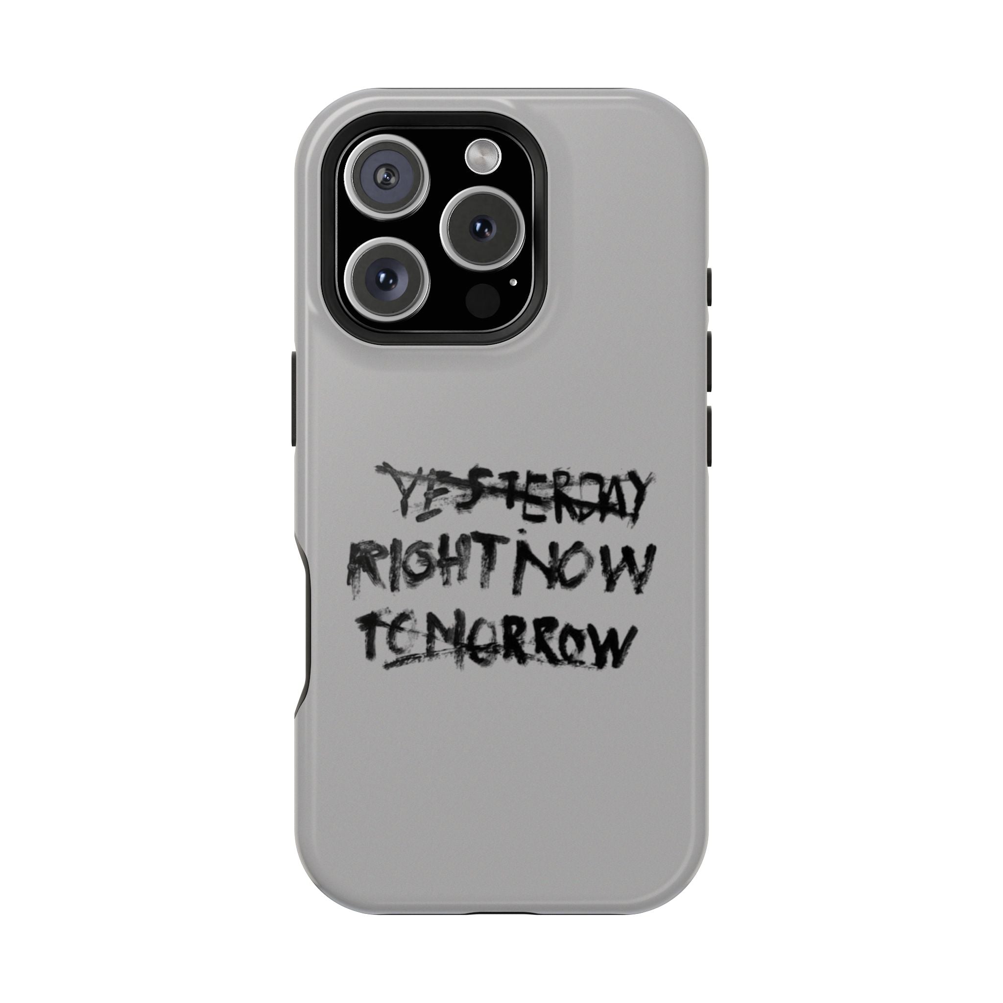 Magnetic Impact-Resistant Phone Case — “Yesterday Right Now Tomorrow” Graffiti Design